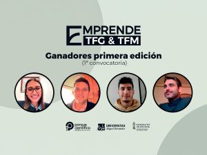 Ganadores del programa Emprende TFG y TFM de la UMH anunciados