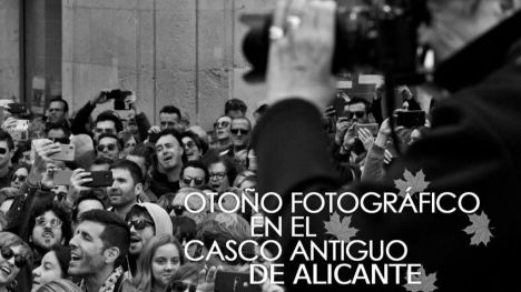 Alicante convoca la XVI edición de 'Otoño Fotográfico del Casco Antiguo'