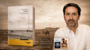 Por qué 'Aaiún' es la lectura imprescindible del verano: La conmovedora historia que no puedes ignorar