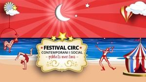 Circ Voramar celebra su 10ª edición en Poblats Marítims con espectáculos gratuitos