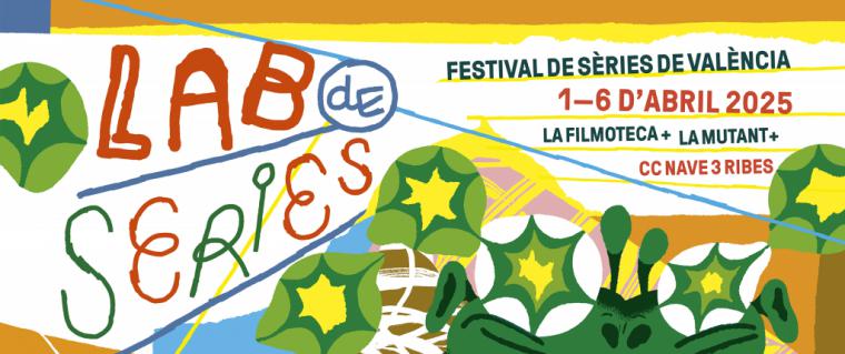 València acogerá el festival de series LABdeseries 2025 del 1 al 6 de abril